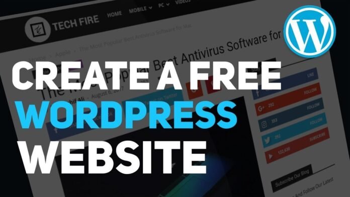 How to Create a free website on WordPress How to Create a free website on WordPress