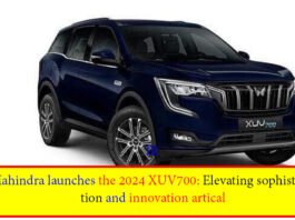 Mahindra launches the 2024 XUV700