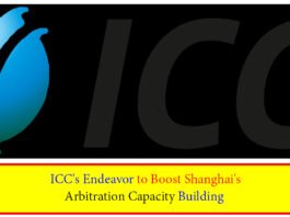 ICC's Endeavor to Boost Shanghai's Arbitration Capacity Building