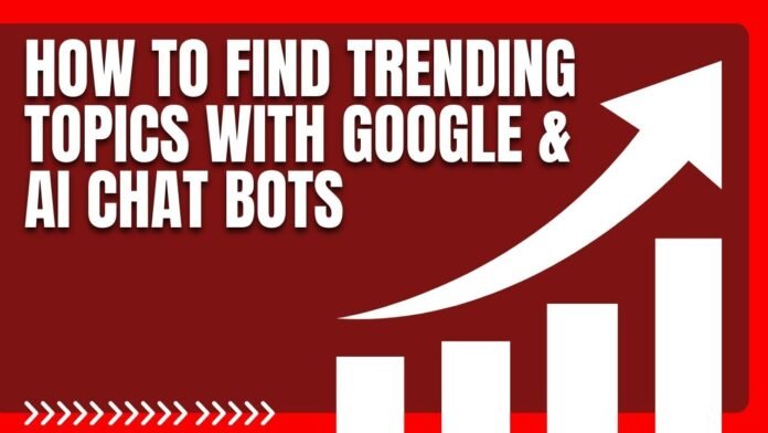 How to Find Whats Trending