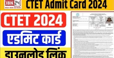CTET Admit Card 2024