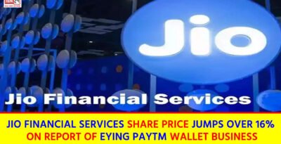 Jio Financial Services share : Jio Financial Services share price jumps over 16% on report of eying Paytm wallet business Jio Financial Services share