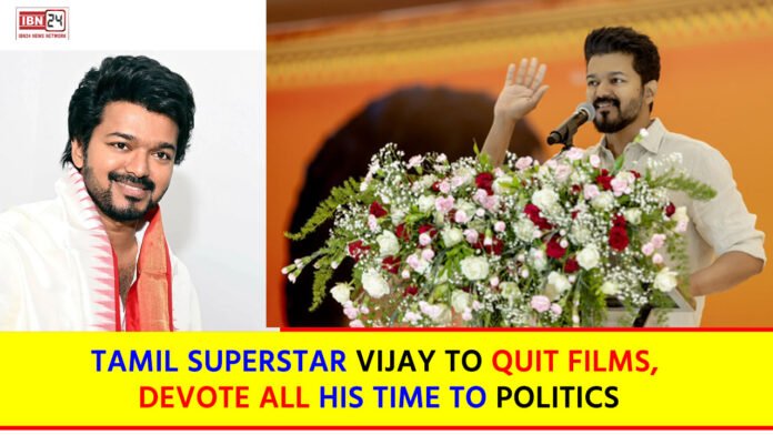 Tamil superstar Vijay to quit films