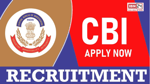 CBI Recruitment 2024