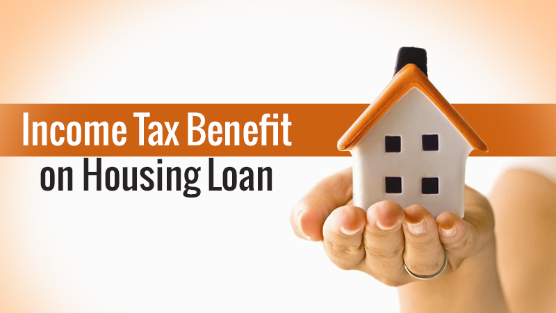 Tax Benefits On Home Loan