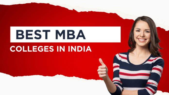 Best Colleges for MBA In India