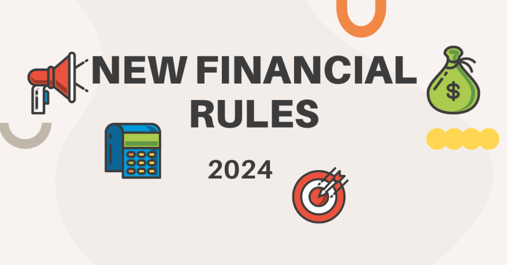 Some Financial Changes Coming In April 2024
