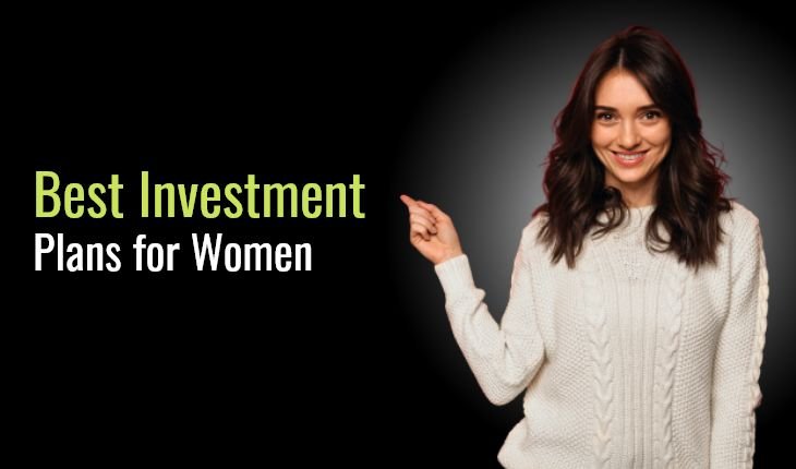 Safest Investment Options for women