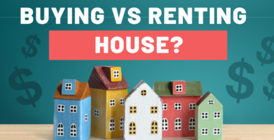 Buy House V/S Rent House