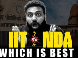UPSC NDA Vs IIT