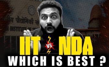 UPSC NDA Vs IIT