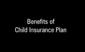 What is child insurance and His Benefits