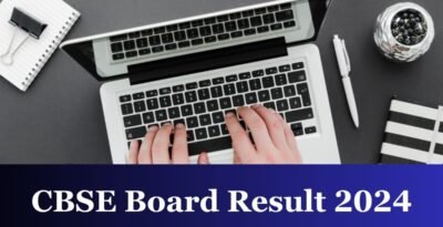 CBSE Result 2024 Updates