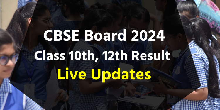 CBSE Result 2024 Updates