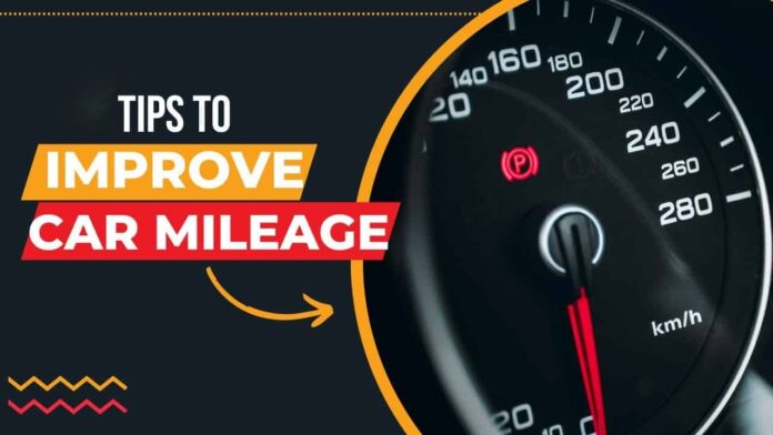 How to Improve your cars mileage