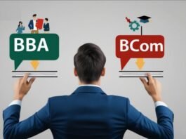 Which One Should I Take Admission in BBA or B.Com