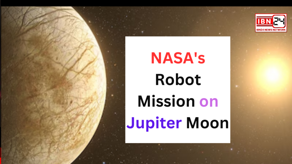 NASA's Robot Mission on Jupiter Moon