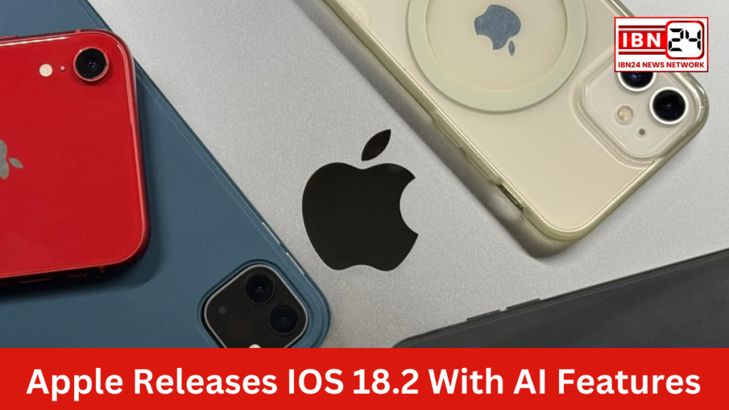 Apple Releases IOS 18.2 With AI Features