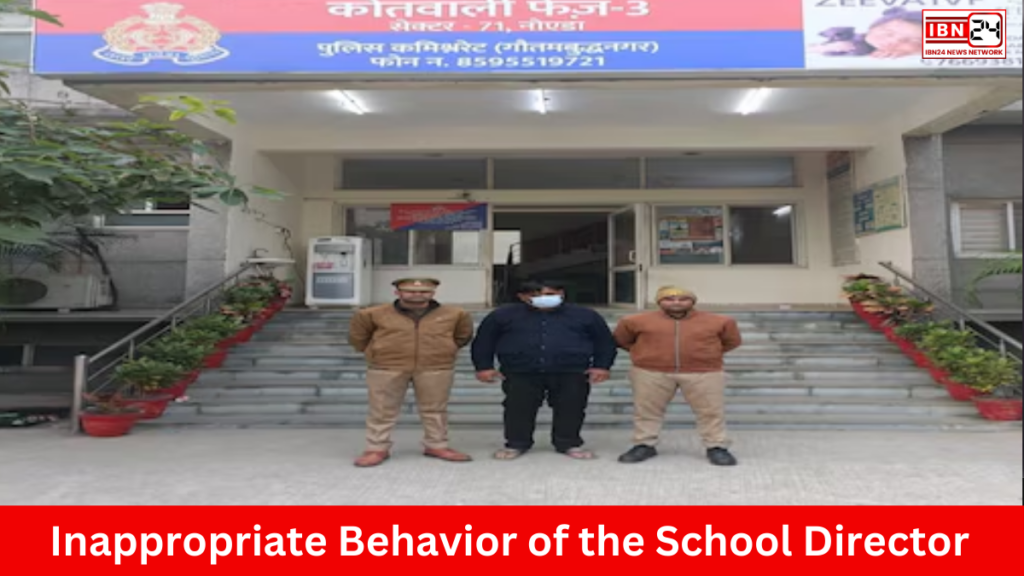 Inappropriate Behavior of the School Director