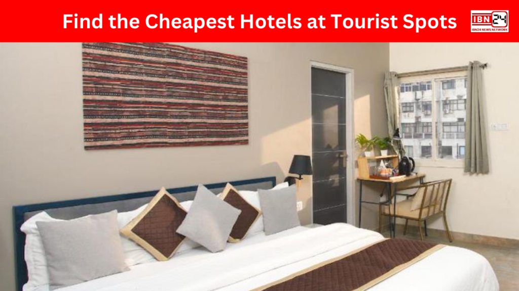 Find the Cheapest Hotels at Tourist Spots