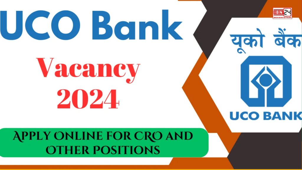 Plenty of Job Opportunities at UCO Bank