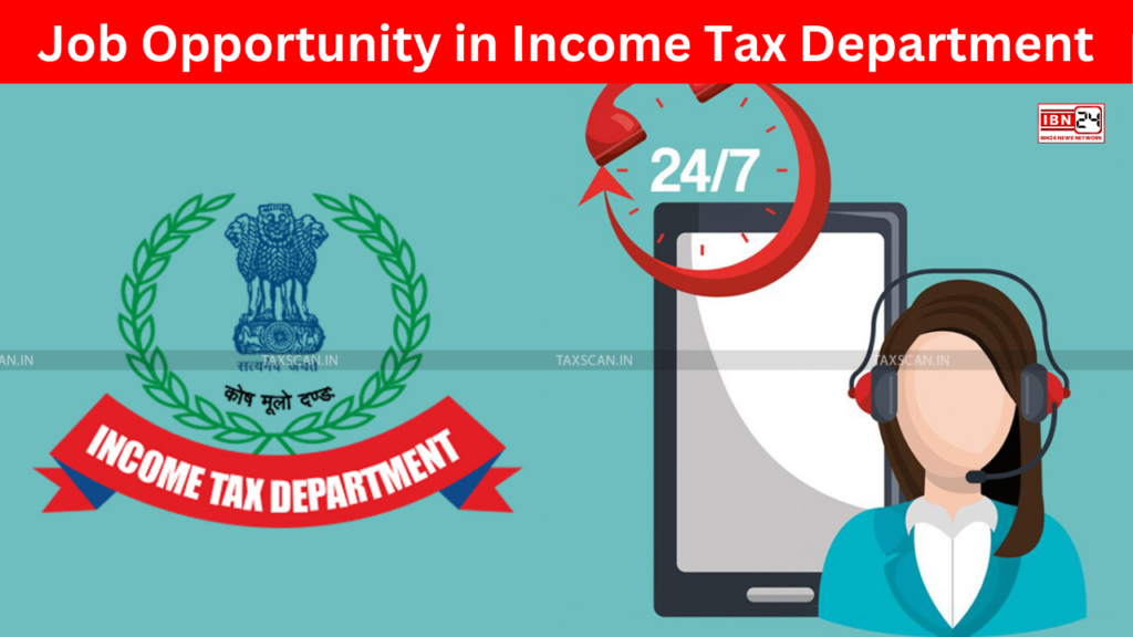 Job Opportunity in Income Tax Department