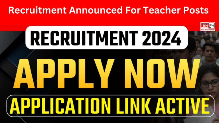 Recruitment Announced For Teacher Posts