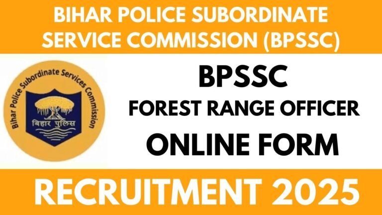 BPSSC Forest Range Officer Recruitment