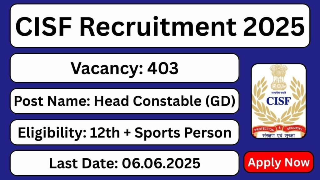 CISF Head Constable GD Apply Now