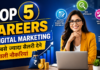 Top 5 Careers in Digital Marketing