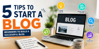 5 tips to Start a Blog