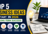 Top 5 Business Ideas
